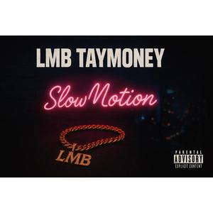 Slow Motion