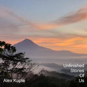 Unfinished Stories Of Us