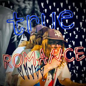 True Romance (feat. Dawn Treader)