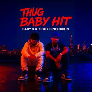 Thug Baby Hit