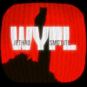 WYFL (feat. SMG Lite)