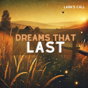Dreams That Last