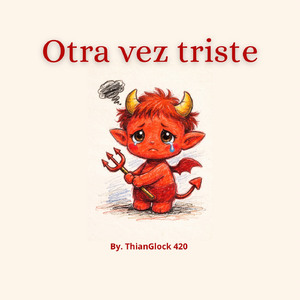 Otra vez triste