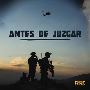 Antes De Juzgar