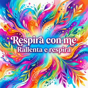 Rallenta e respira