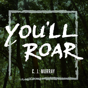 You'll Roar