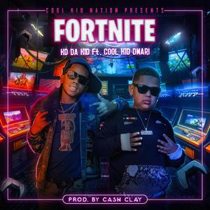 Fortnite (feat. Cool Kid Dmari)