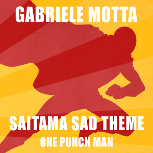 Saitama Sad Theme (From "One Punch Man")