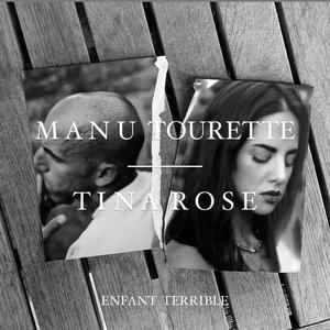 Enfant terrible (feat. Tina Rose)