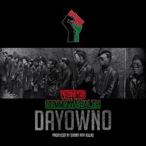Dayowno (feat. Uncle Jay, TipTop, Dmo & Ras Dane Jah)