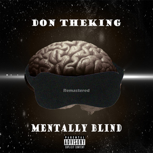 Mentally Blind (Clean Version)