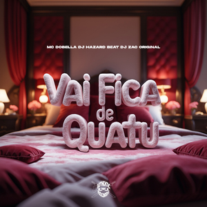 Vai Fica de Quatu