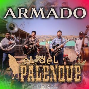 EL DEL PALENQUE (EN VIVO)