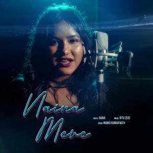 Naina Mere (feat. Ritu Zeid)