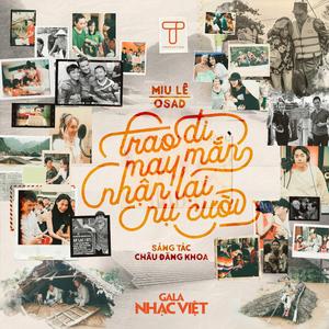 Trao Đi May Mắn, Nhận Lại Nụ Cười (feat. Miu Lê)