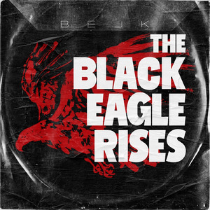 THE BLACK EAGLE RISES