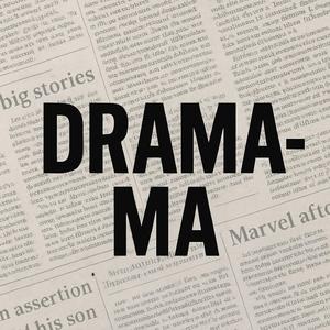 Drama-ma