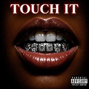 Touch It (feat. KaiOhhKen)