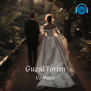 Guzal Yorim