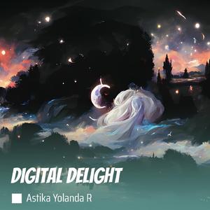 Digital Delight