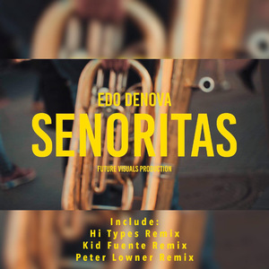 Senoritas (Extended Mix)