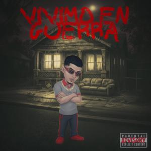 Vivimo en guerra