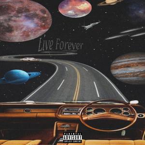 Live Forever