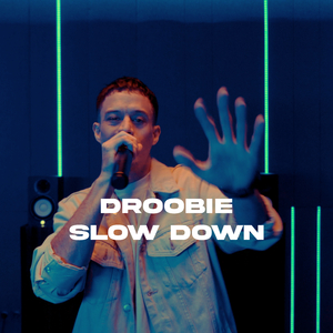 Slow Down