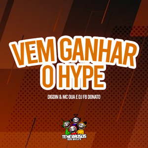 Vem Ganhar o Hype