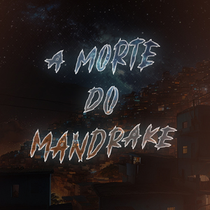 A Morte do Mandrake