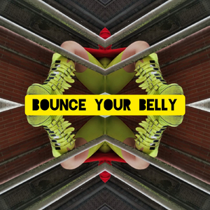 Bounce Your Belly (Original Mix)