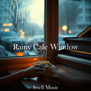 Rainy Cafe Window