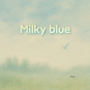 Milky Blue