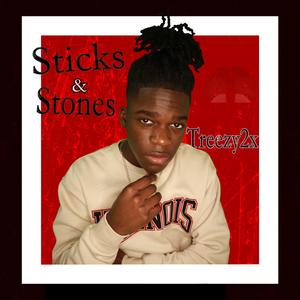 Sticks and Stones
