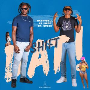 Shift That (feat. Sabo Da Queen)