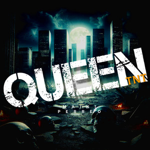 Queen Tnt