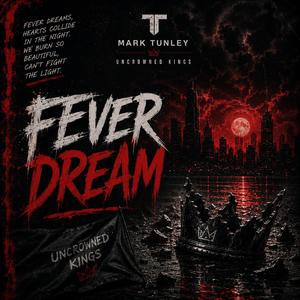 Fever Dream