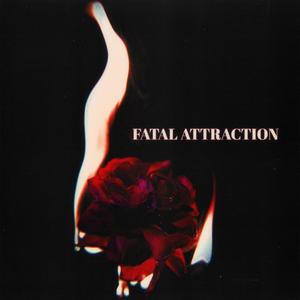 Fatal Attraction