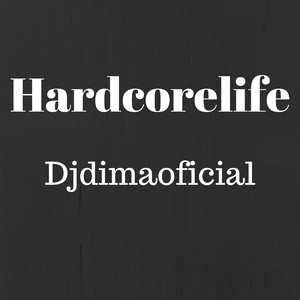 Hardcorelife
