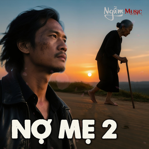 Nợ Mẹ 2