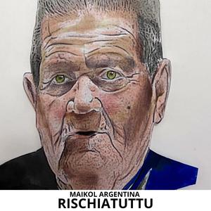 Rischiatuttu