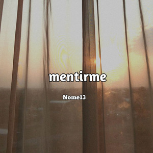 Mentirme