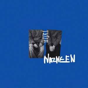 NAZNEEN