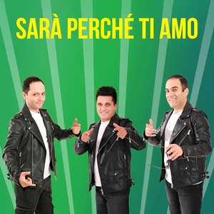 Sarà perché ti amo
