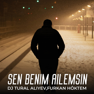 Sen Benim Ailemsin