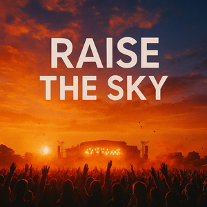 Raise the Sky