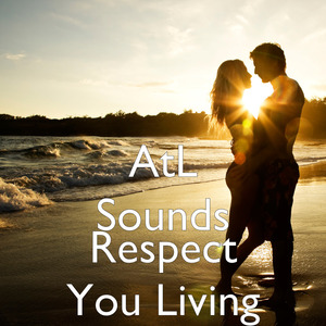 Respect You Living