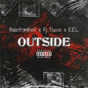 Outside (feat. K.E.L)
