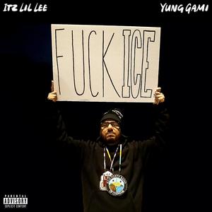 **** ICE (feat. Yung Gami)