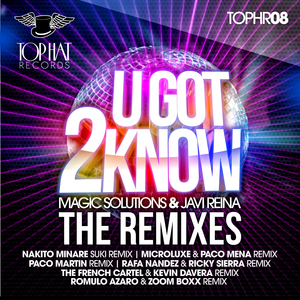 U Got 2 Know (Paco Martin Remix)